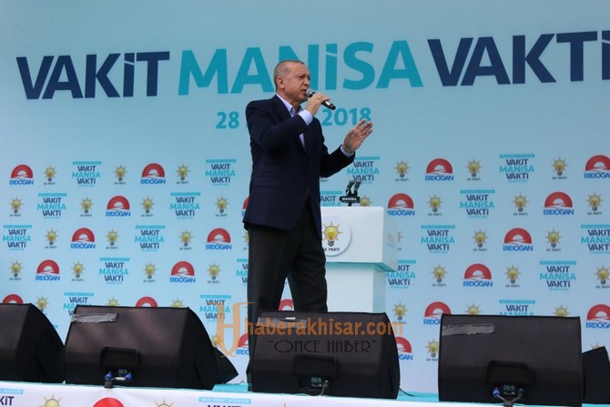 Cumhurbaşkanı Erdoğan Akhisar Halkına Seslendi
